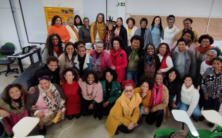  Seminário de Mulheres Negras do RS levanta demandas para o Seminário Nacional