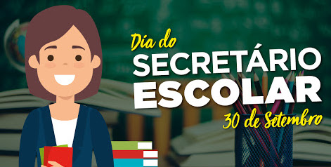  Parabéns ao Secretário (a) Escolar, o profissional que desempenha um papel essencial na comunidade educacional