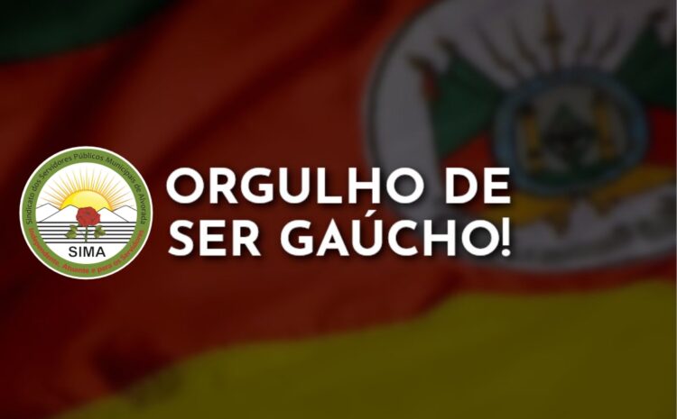  Viva o Dia dos Gaúchos!