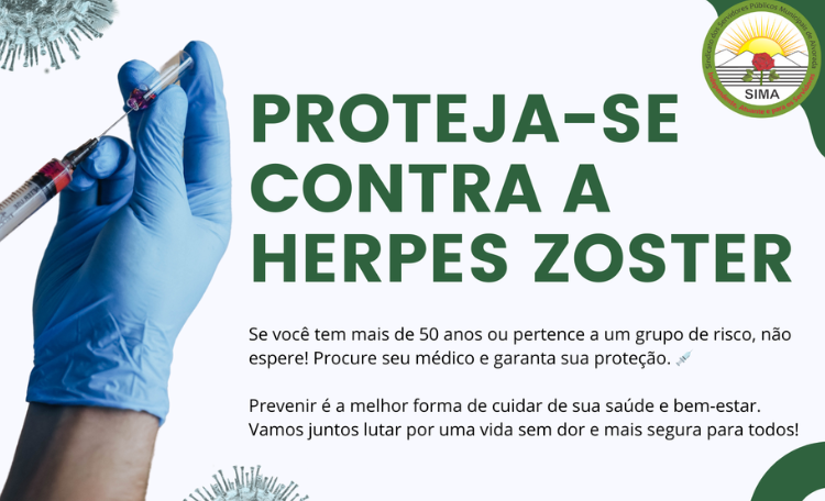  SIMA DEFENDE VACINAÇÃO GRATUITA NO SUS CONTRA HERPES ZOSTER