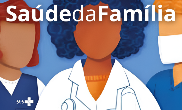  Saúde da Família: o SUS que a gente merece e a realidade que a Prefeitura impõe